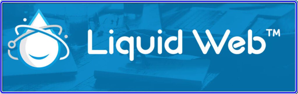 Liquid Web as one of the best web hosting services