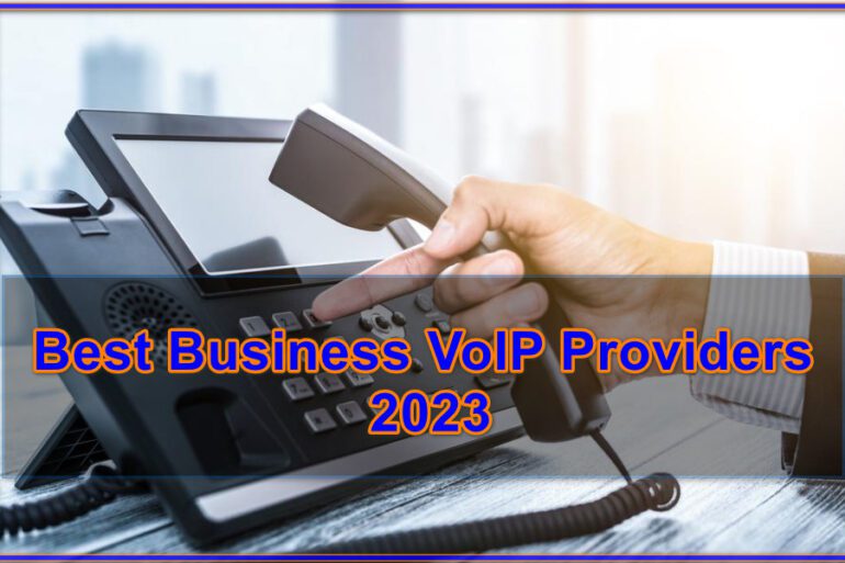 Best Business VoIP Providers 2023