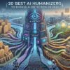 20 Best AI Humanizers to Bypass AI Detection in 2026