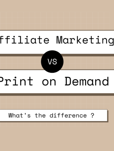 Affiliate Marketing vs Print on Demand