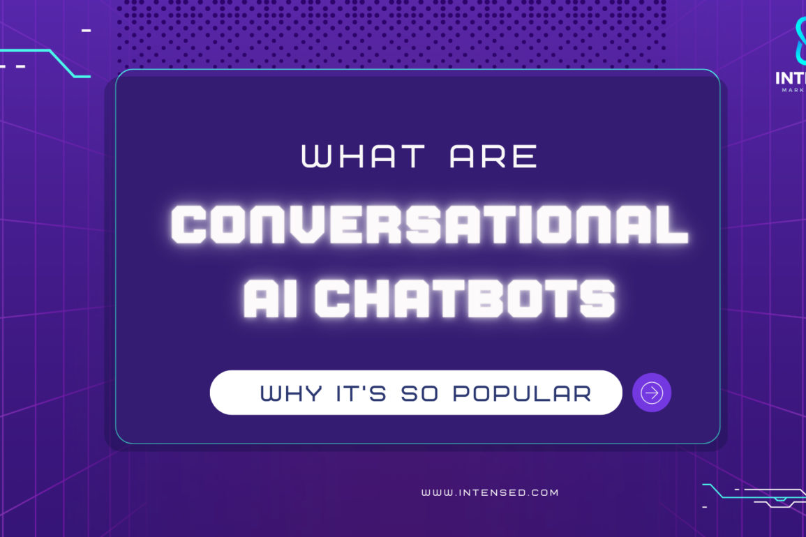 Conversational AI Chatbots