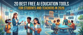 20 Best Free AI Education Tools For Students and Teachers in 2026